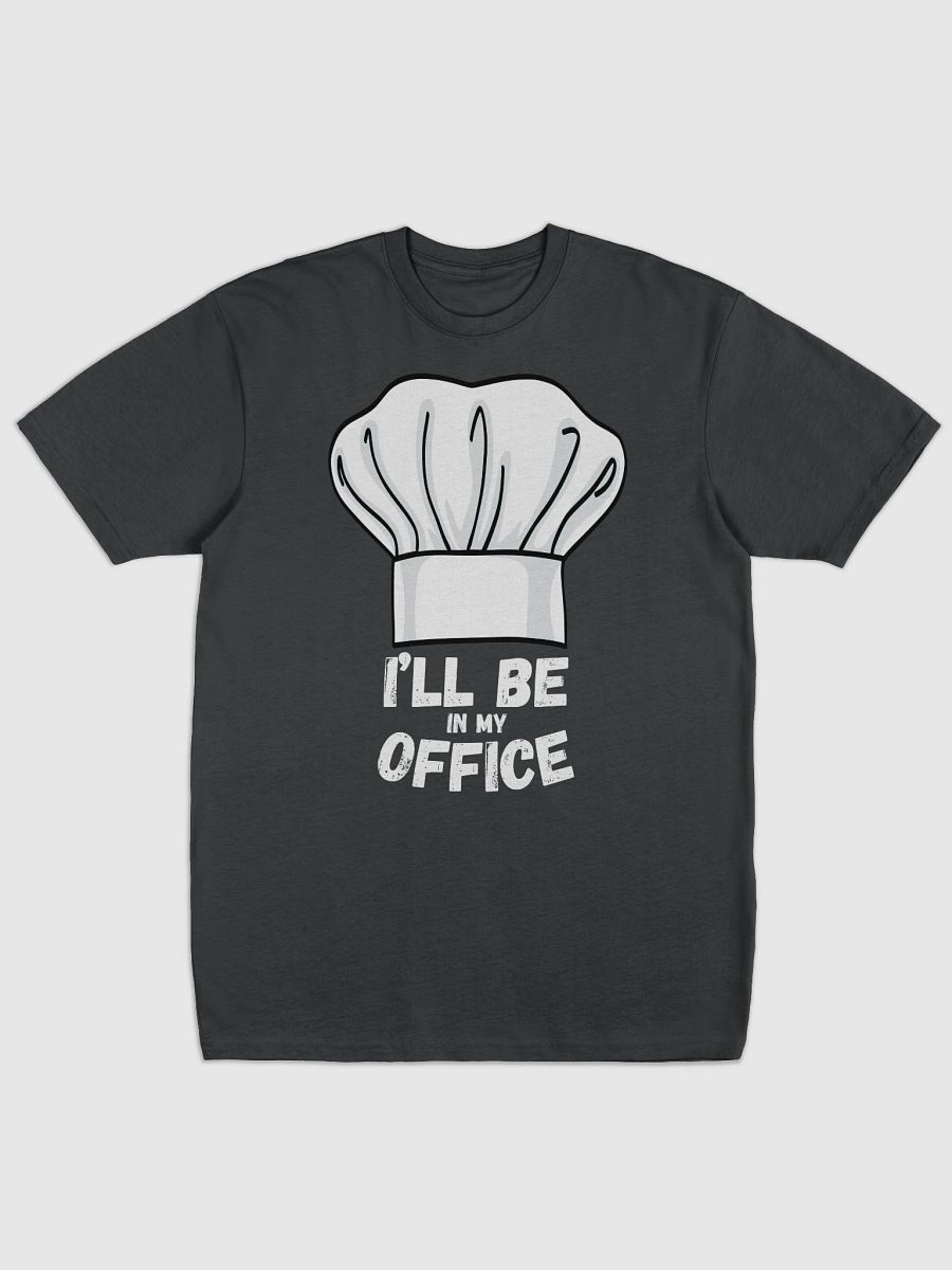 I'll Be In The Office T product image (2)