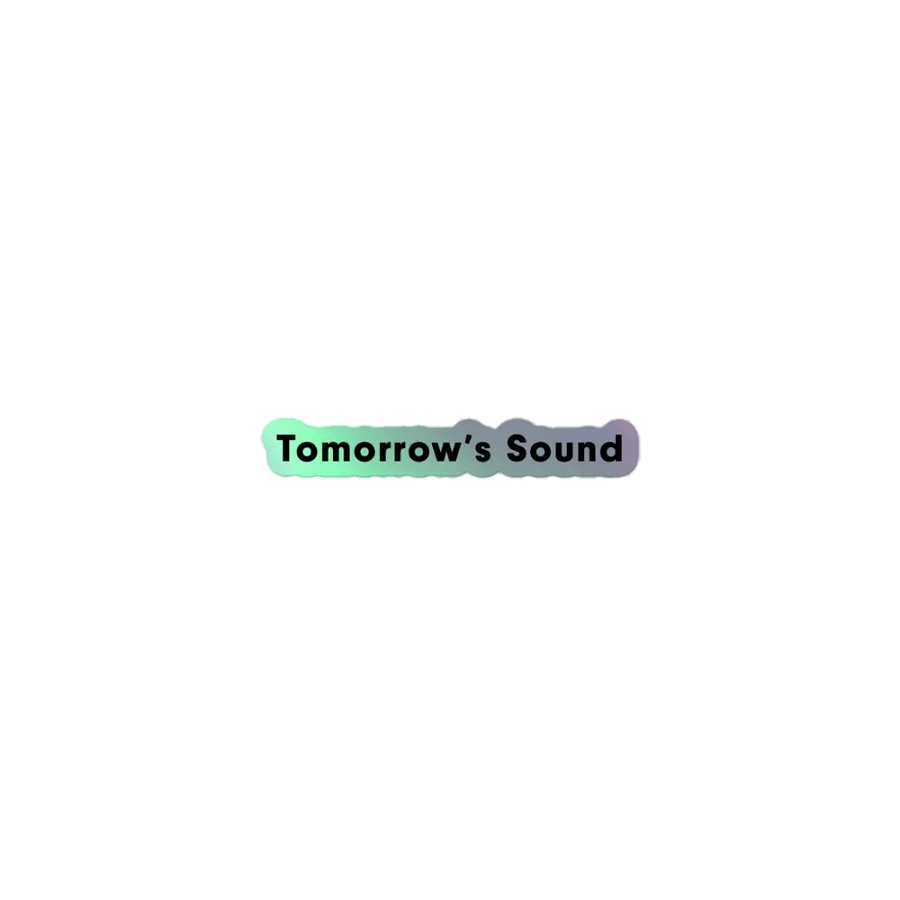 (Foil) Tomorrow's Sound - Text Sticker product image (1)