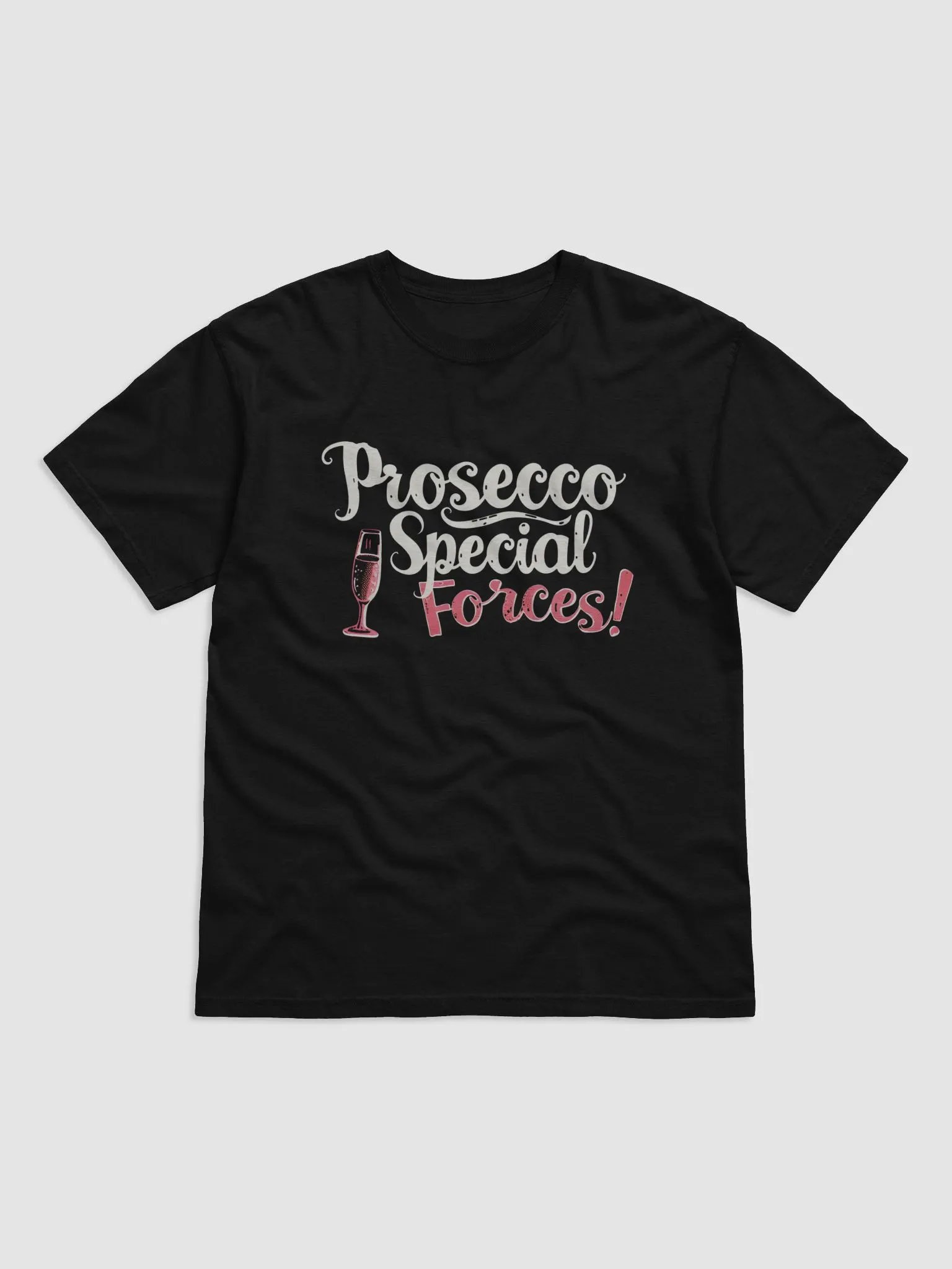 Prosecco Special Forces Funny T-Shirt for Sparkling Wine Lovers product image (7)