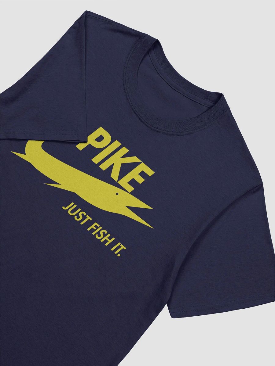 Pike just fish it - Just do it parody t-shirts product image (3)