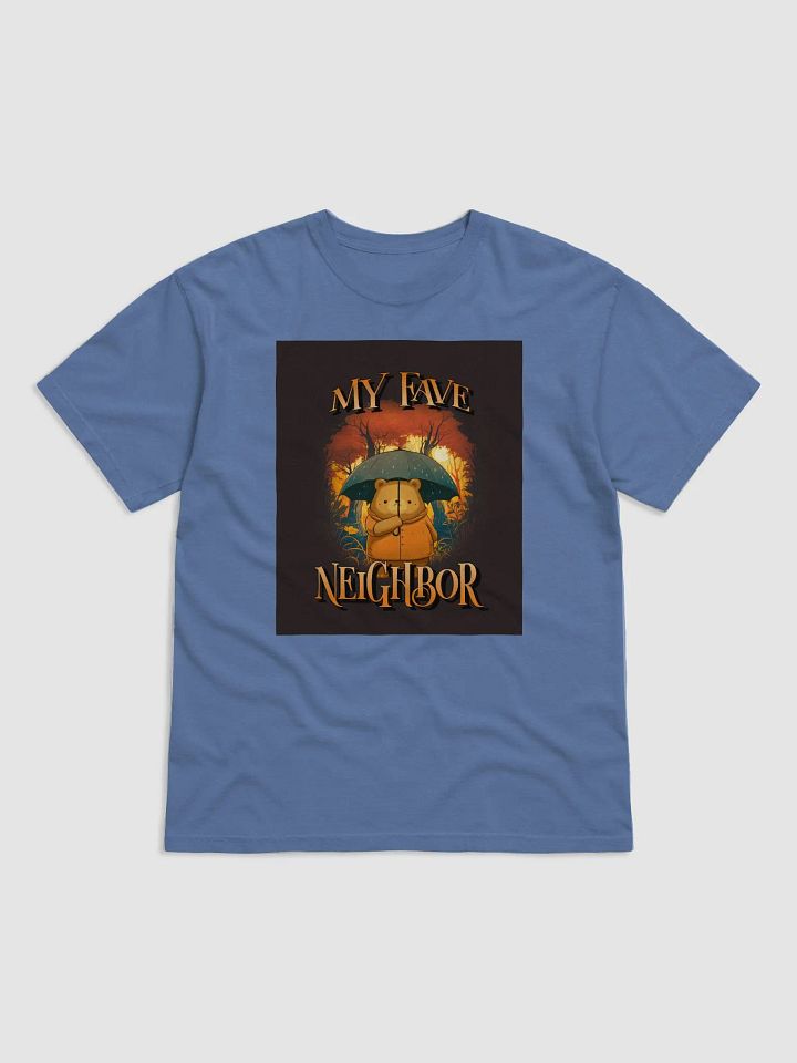 My Fave Neighbor T-Shirt - Adorable Comfort for Everyday Bliss product image (1)