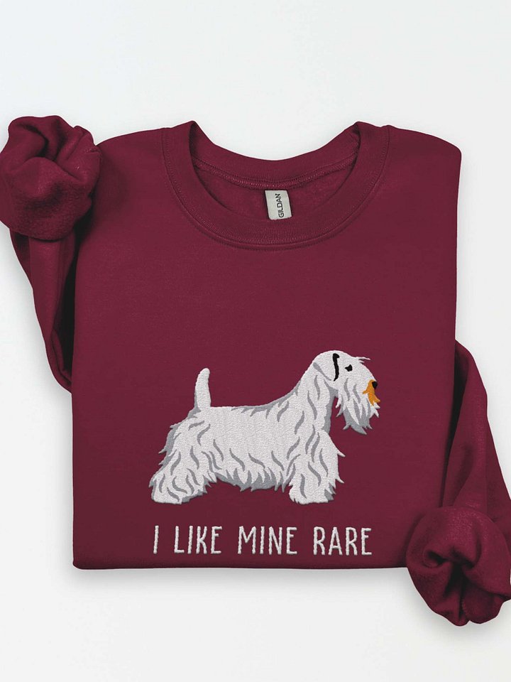 I Like Mine Rare Sweatshirt (Embroidered) of a Sealyham Terrier(White) product image (1)