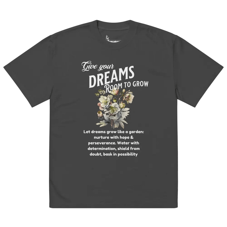 Give your dreams room to grow unisex T-shirt product image (5)