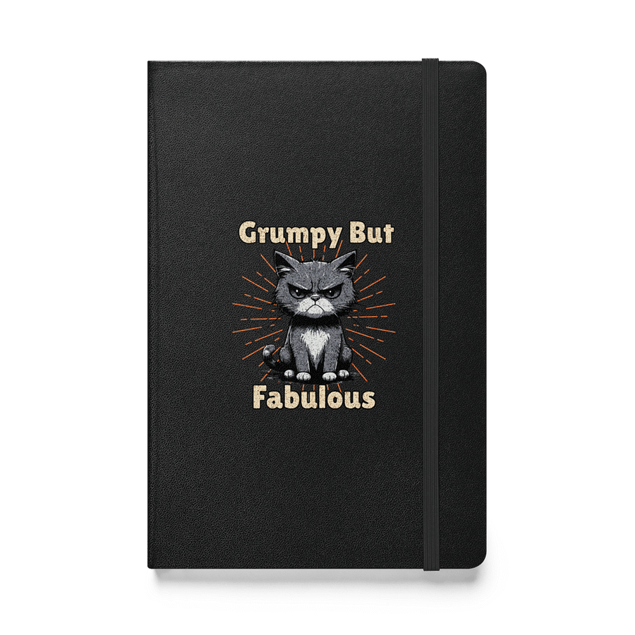 Grumpy But Fabulous Cat Hardcover Notebook product image (1)