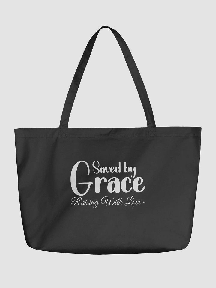 Saved By Grace, Raising With Love Eco Tote Bag product image (2)