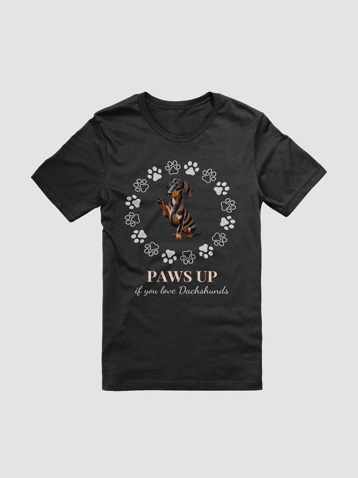 Paws Up for Dachshund Love T-Shirt product image (2)