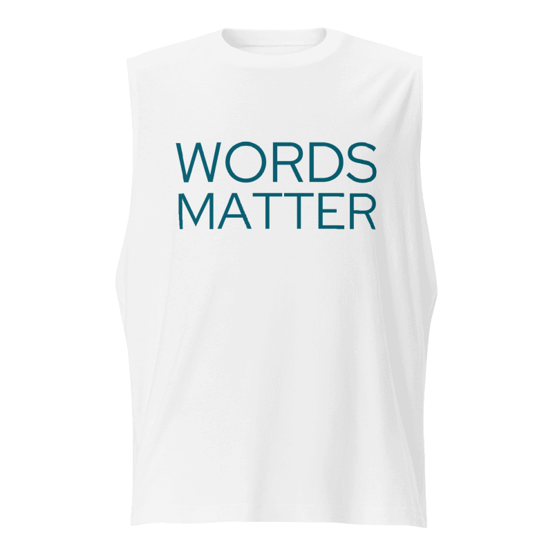 Words Matter - Tank product image (1)