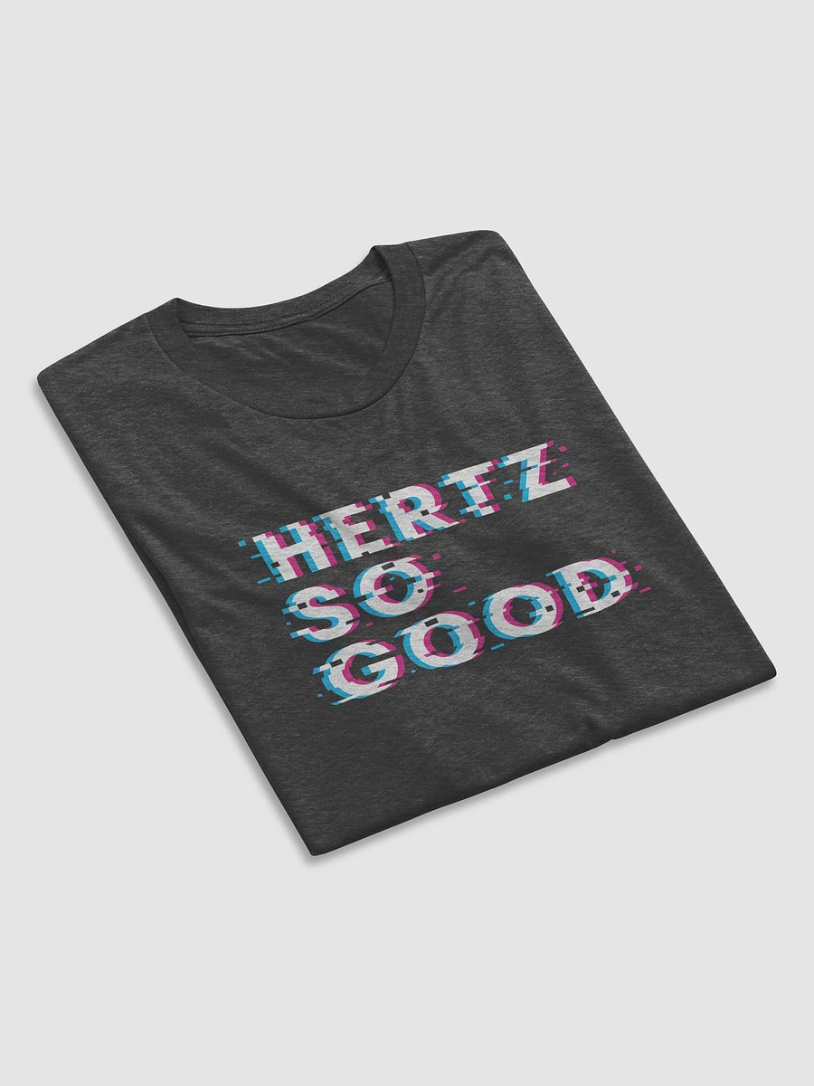 Hertz So Good Tee (multiple colors) product image (23)