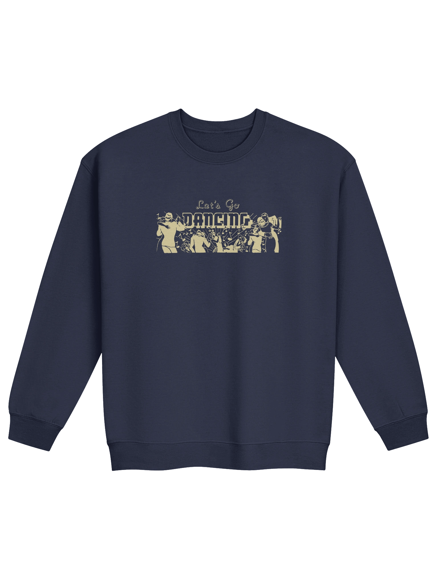'Let's Go Dancing' Sweatshirt — Dark product image (1)