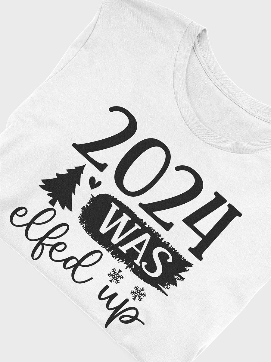 2023 Was Elfed Up product image (5)
