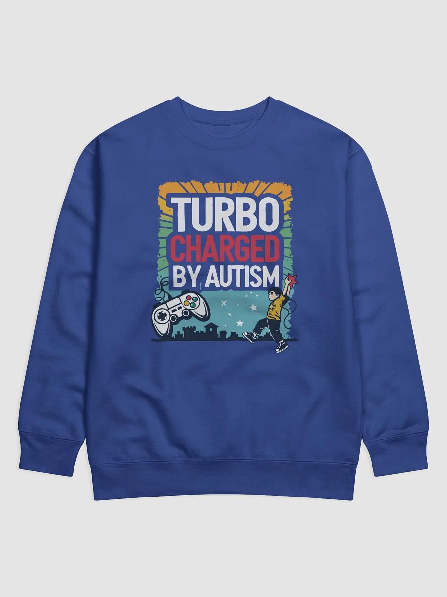 Turbo Charged By Autism Crewneck Sweatshirt | Gaming Autism Awareness Pullover | Retro Gamer Comfort Wear product image (1)
