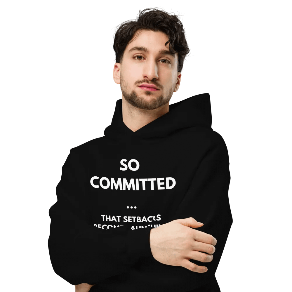 So Committed Motivational Hoodie product image (6)