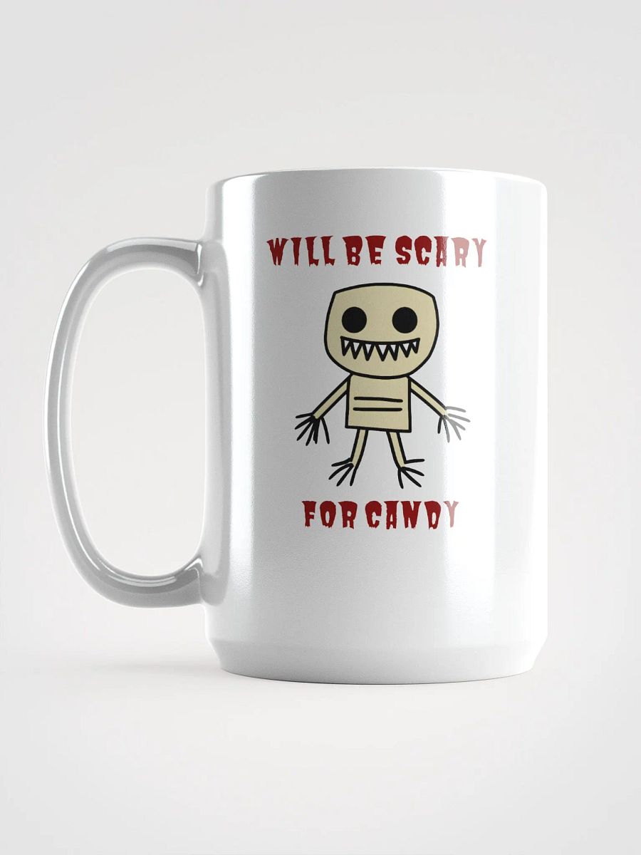 Will Be Scary For Candy Mug product image (6)