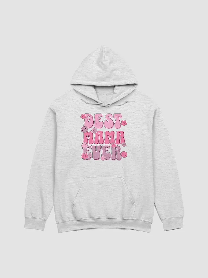Best Mama Ever Playful Hoodie product image (1)