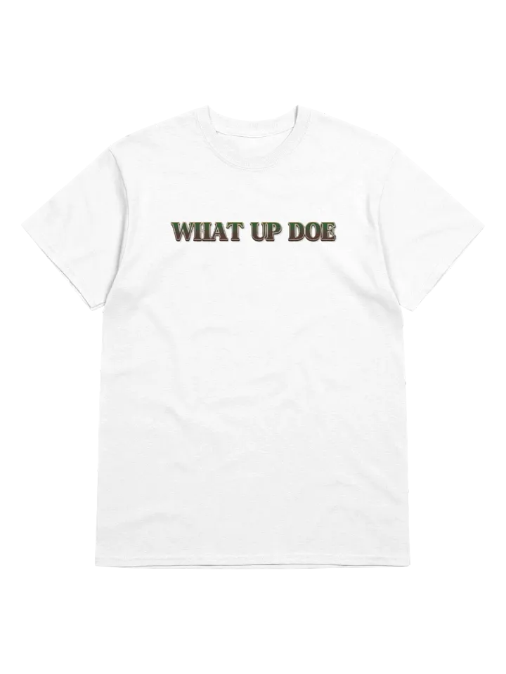 What Up Doe Gildan Heavyweight T-Shirt product image (2)