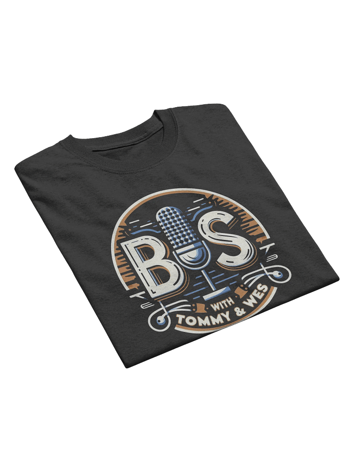 B.S. with Tommy & Wes | Tee product image (2)