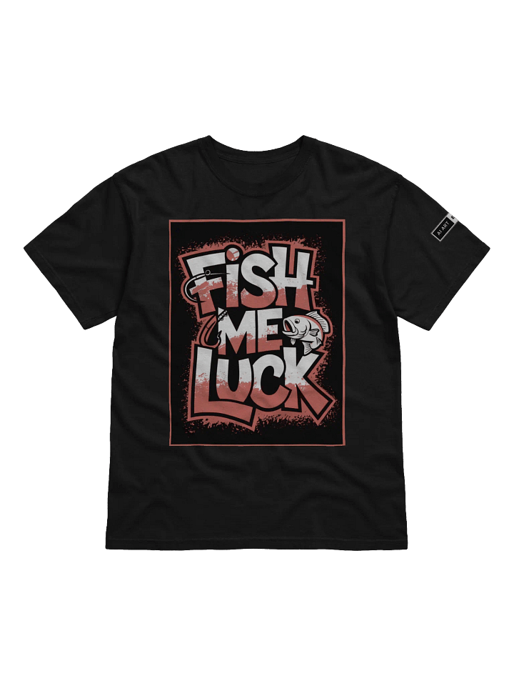 "FISH ME LUCK" 100% cotton T-shirt product image (1)