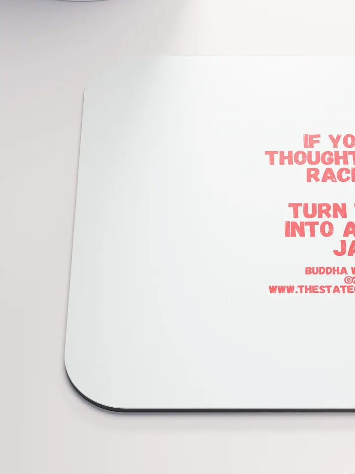 BUDDHA WITH BOOTY DESK MATS 4 U - “If your thoughts are racing, turn them into a slow jam.” product image (2)