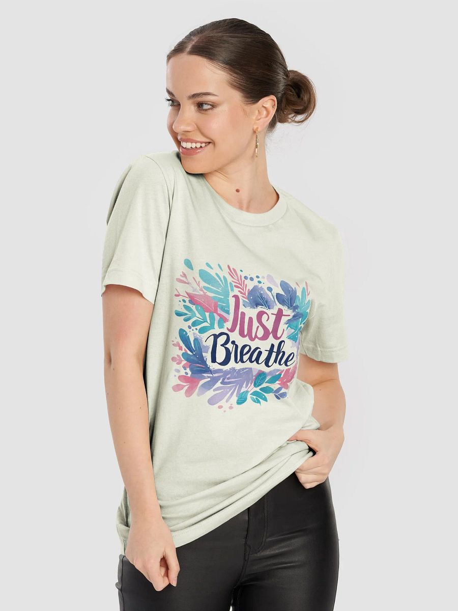 Just Breathe T-Shirt V5 product image (8)