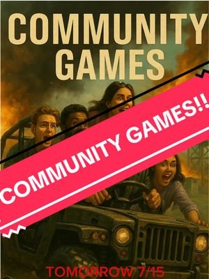 COMMUNITY GAMES TOMORROW NIGHT! It is that time of the month again… no not that time of the month I am talking about COMMUNITY GAMES YOU SICKOS IT’S THE 15TH!!! See you there!#fyp #b06 #community 