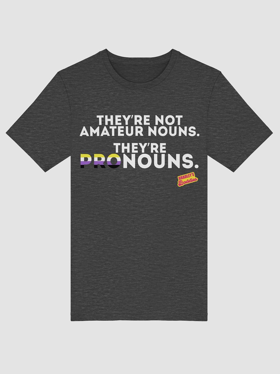 Pronouns Non-Binary Tee product image (33)