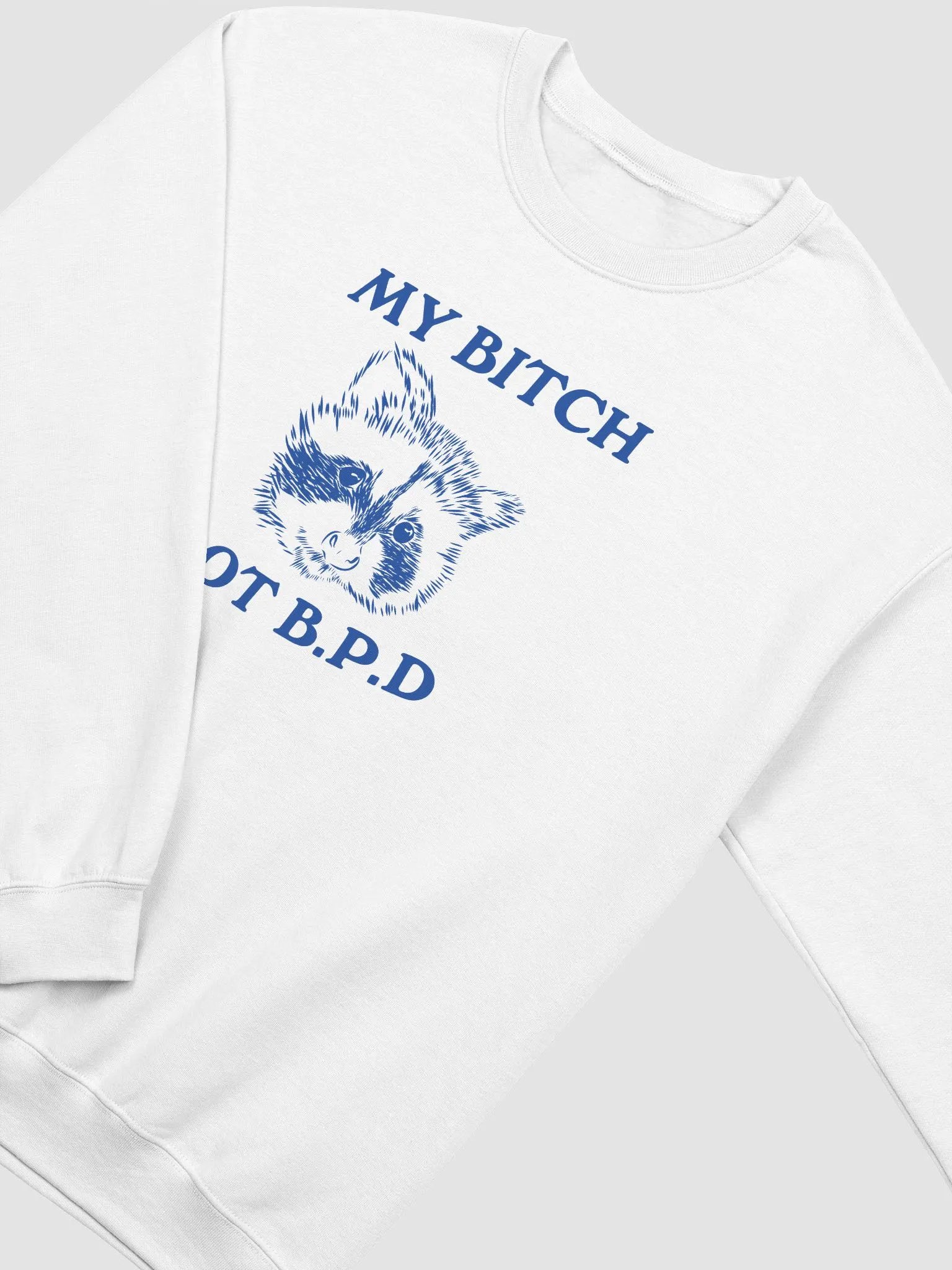 Got BPD Crewneck product image (3)