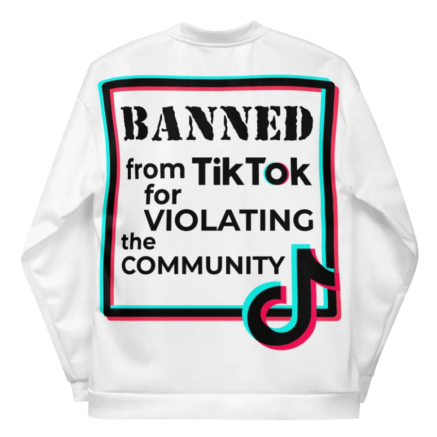 Banned From Tiktok Jacket product image (6)