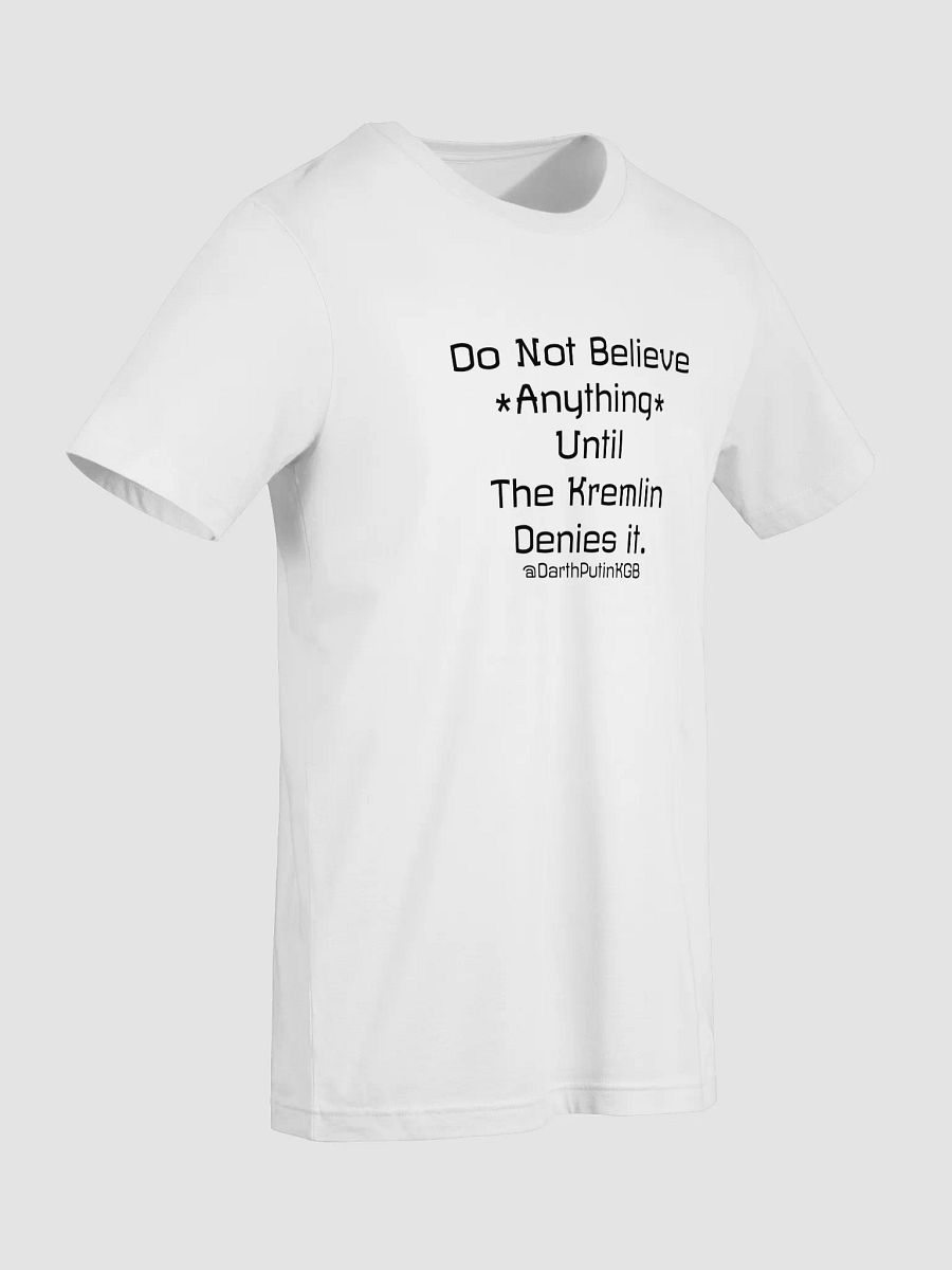 Kremlin denial t-shirt product image (7)