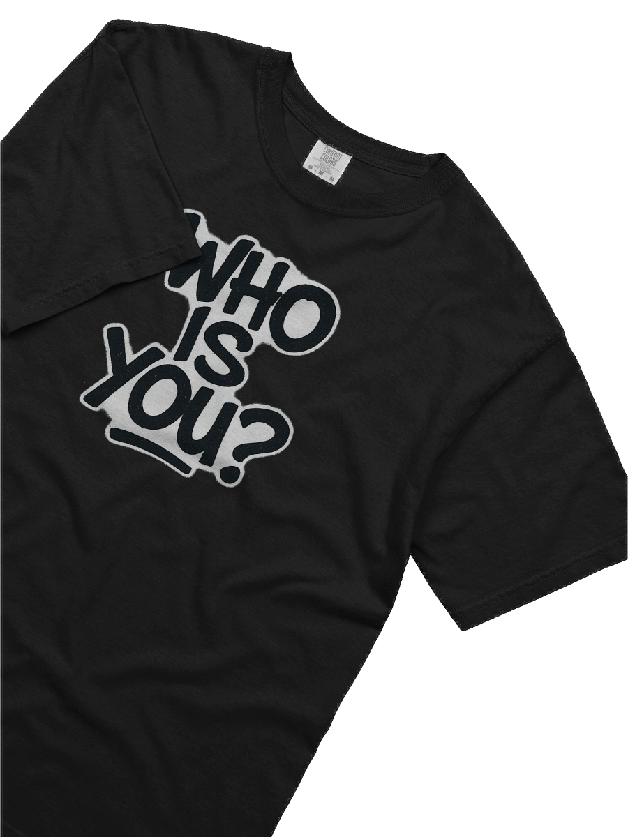 Who is You? Tee Shirt product image (51)
