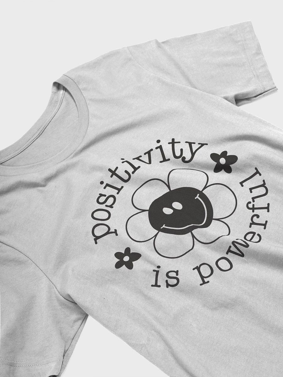 Positivity Is Powerful Tee product image (3)