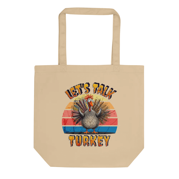 Let's Talk Turkey Eco Tote product image (1)