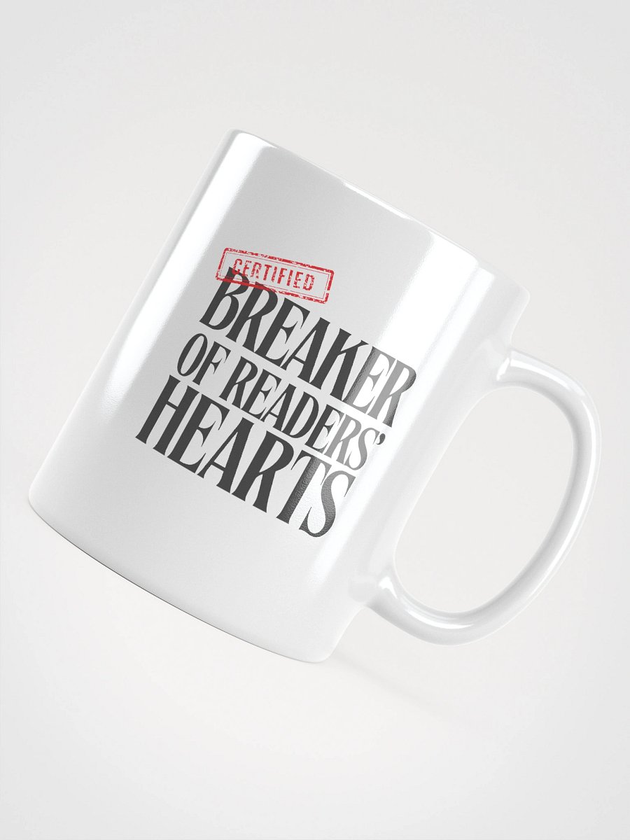 Certified Breaker Of Readers' Hearts Mug product image (8)