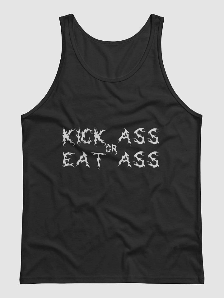 Kick Ass Or Eat Ass Tank Top (Black) product image (1)