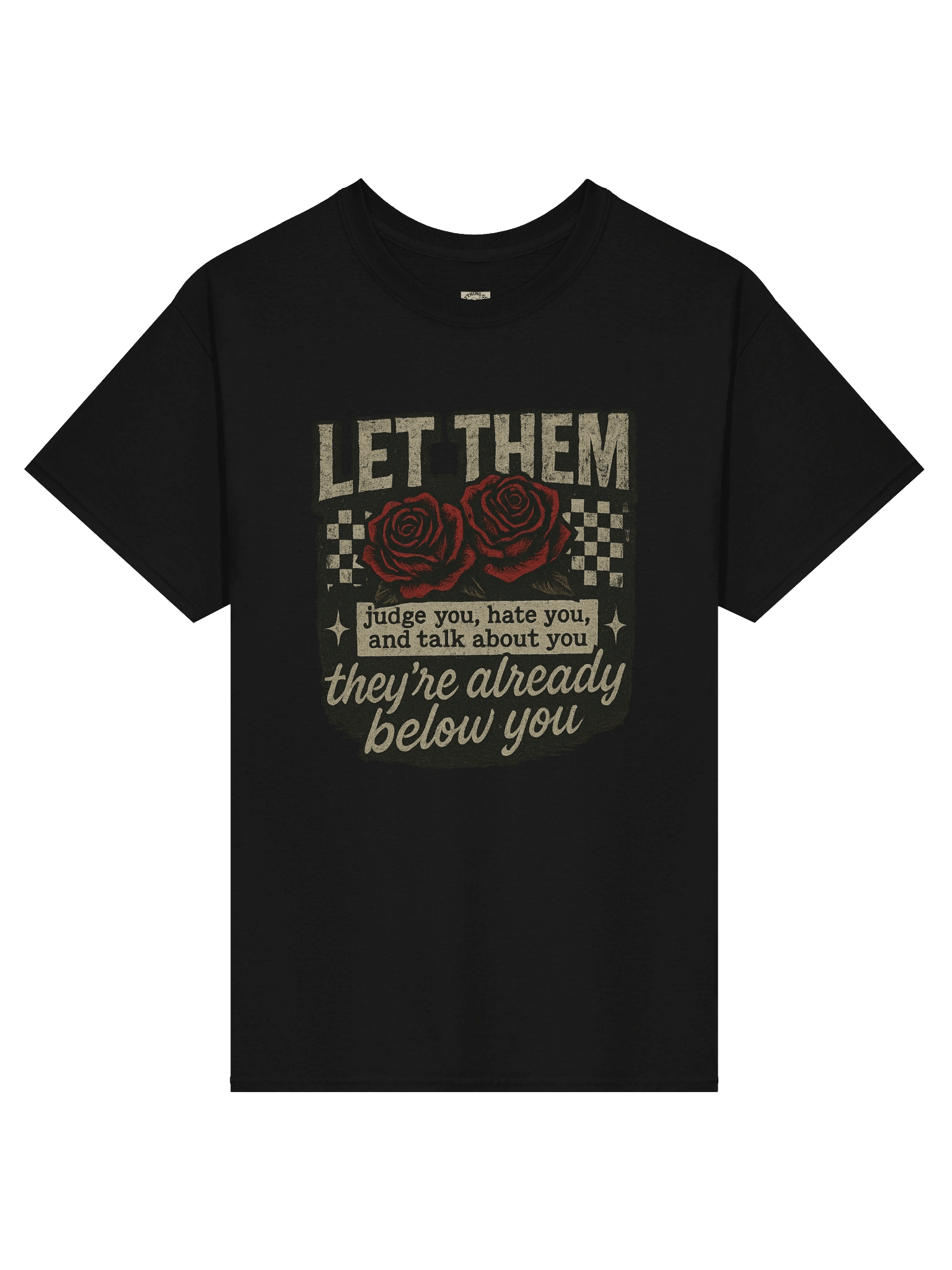 LET THEM Tee — For the Woman Who Doesn’t Lose Sleep Over Opinions product image (2)