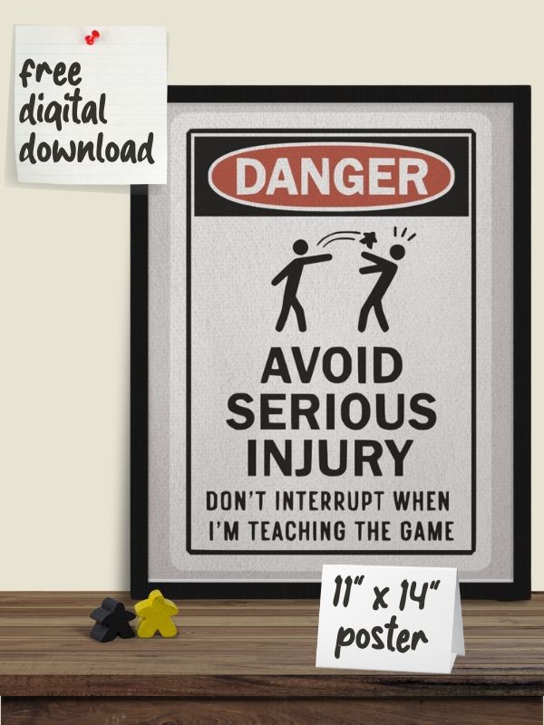 Danger Serious Injury Board Game Room Poster - DIGITAL DOWNLOAD - 11