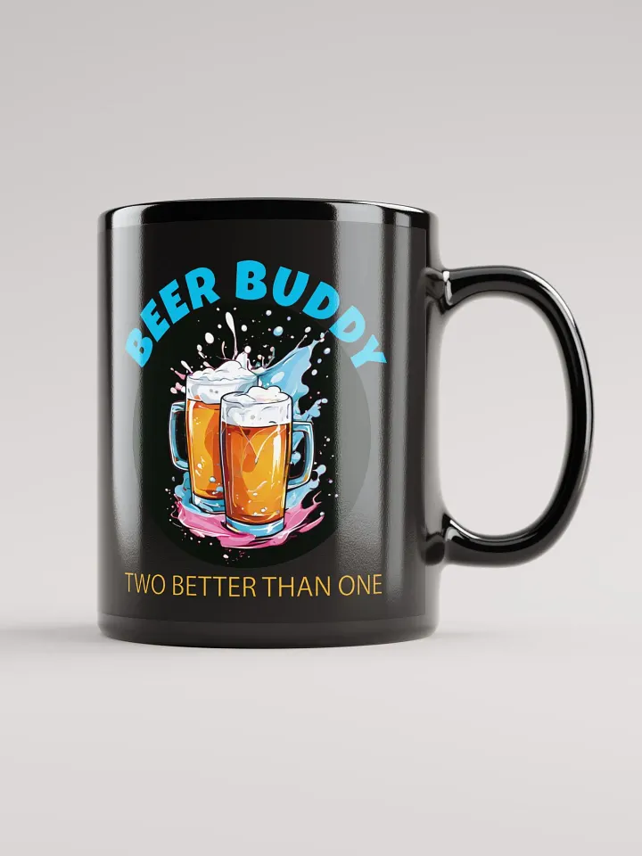 Beer Buddy Black Glossy Mug - Funny Beer Lover Coffee Cup with Clinking Mugs Design - Printed on Both Sides product image (1)