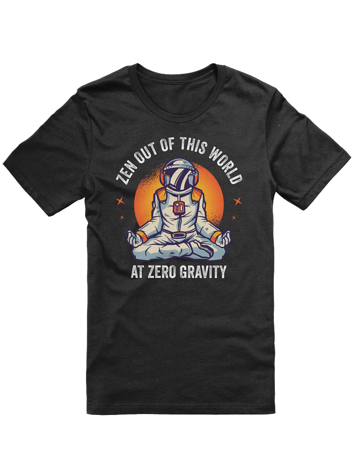 Zen Out Of This World At Zero Gravity product image (1)