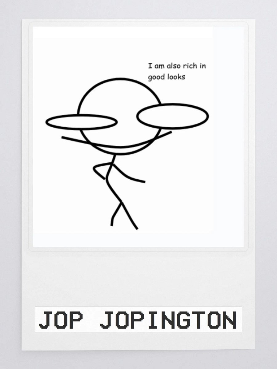Jop Jopington Rich in Good Looks Sticker product image (1)