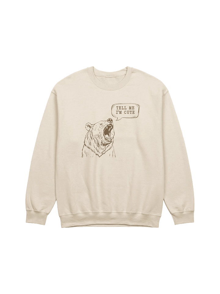 Tell me I'm cute Crewneck product image (1)