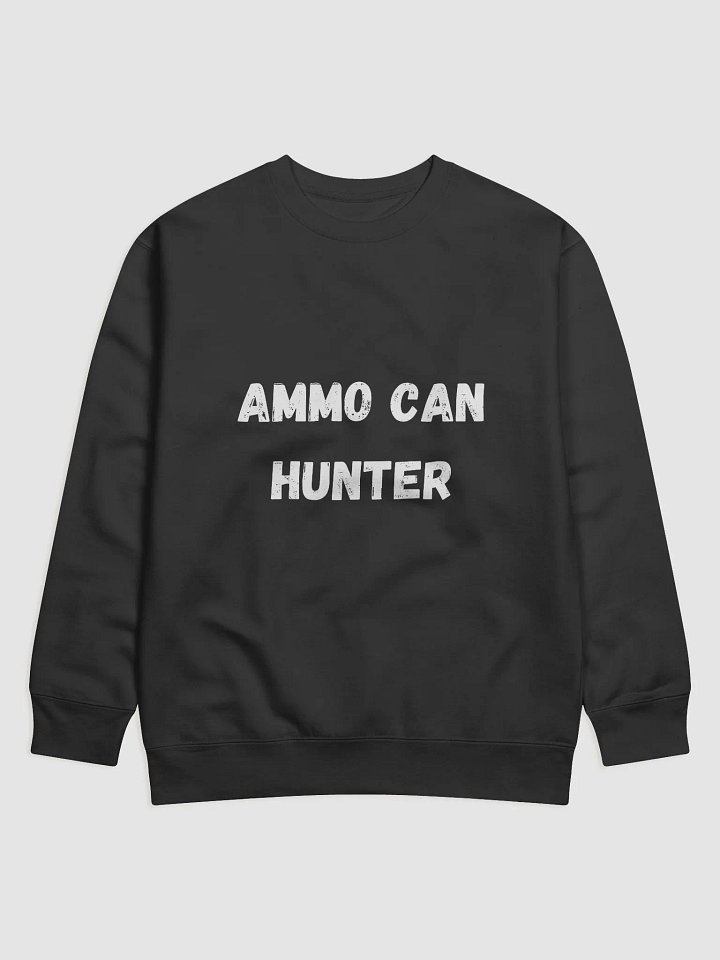 Ammo Can Hunter - Premium Geocaching Sweatshirt for Enthusiasts product image (1)
