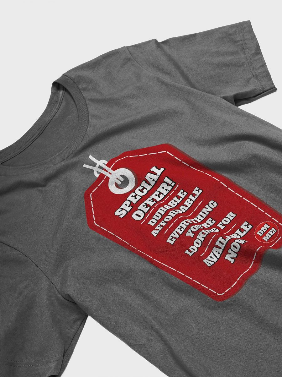 Special Offer! Durable, Affordable, DM ME! T-shirts product image (4)