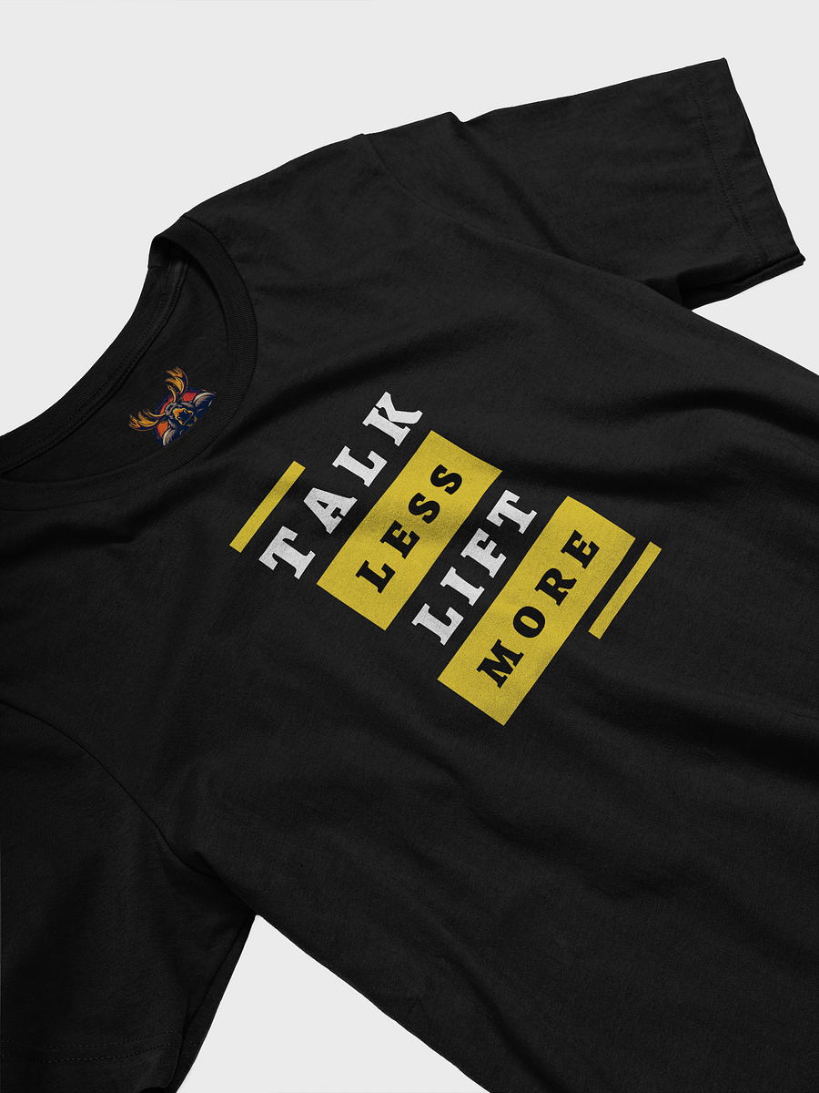 Talk Less Lift More - Yellow - T Shirt product image (3)