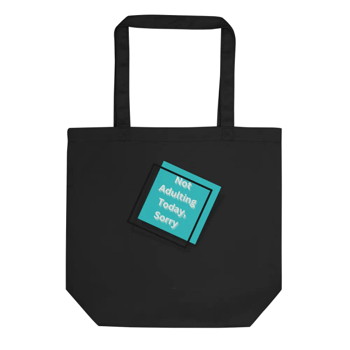 Not adulting today product image (2)