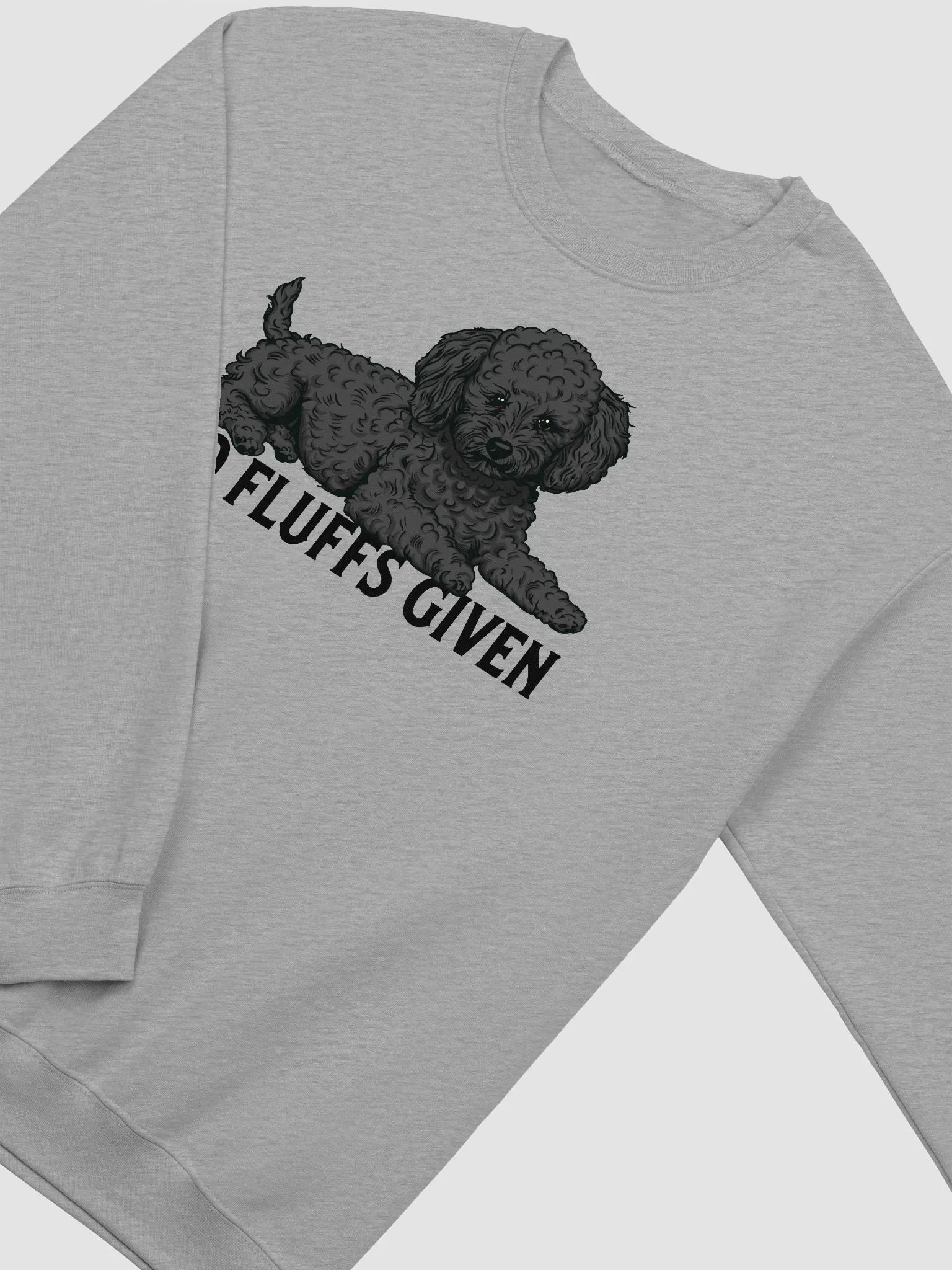 No Fluffs Given Sweatshirt of a Toy Poodle(Black) | Funny Shirt for Poodle Paw-rents product image (27)