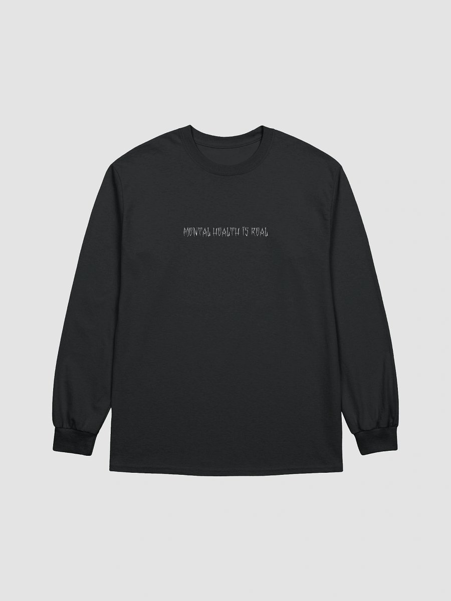 mental health is real - longsleeve product image (1)