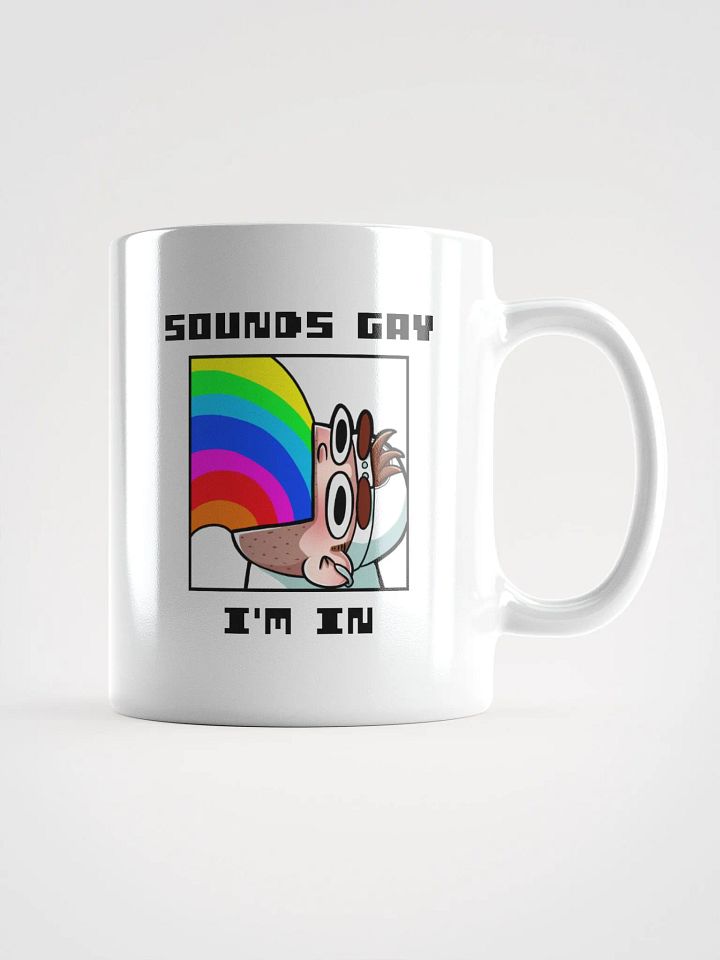 Sounds Gay I'm In White Glossy Mug product image (2)