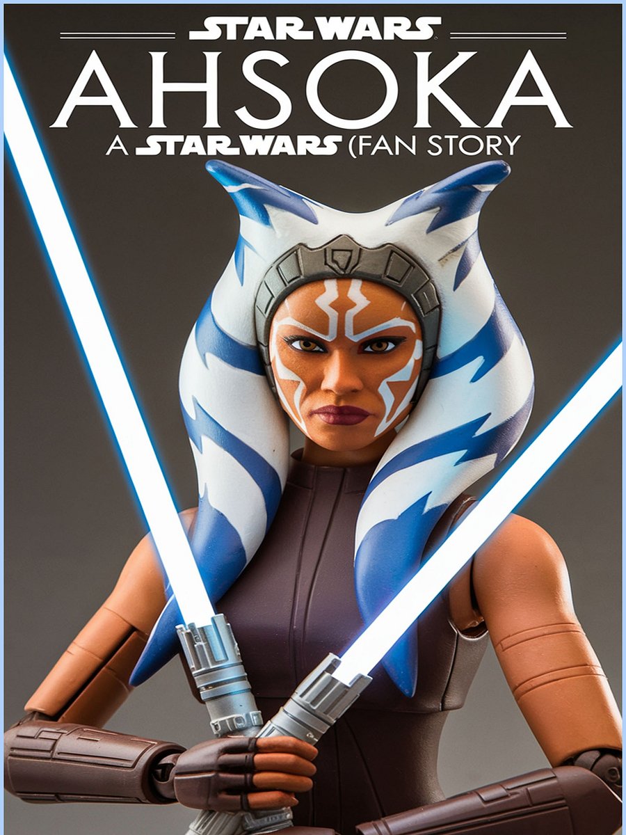 Ahsoka: A Star Wars (Fan) Story eBook product image (1)