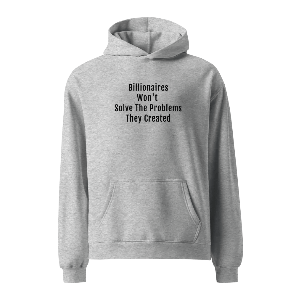 Billionaires Wont Solve Gray Hoodie product image (1)