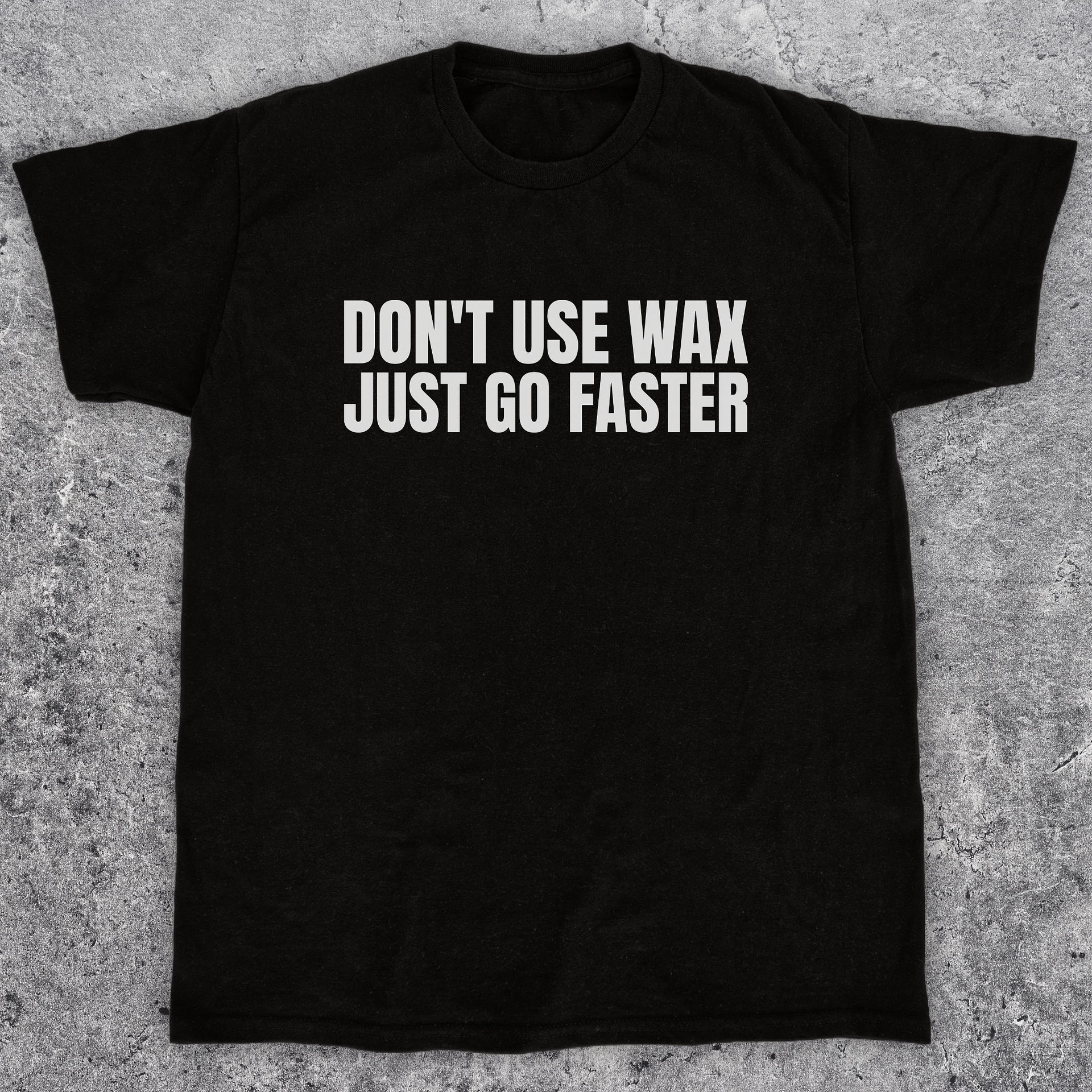 Don't use wax just go faster, Funny skateboarding t-shirt, unisex product image (1)
