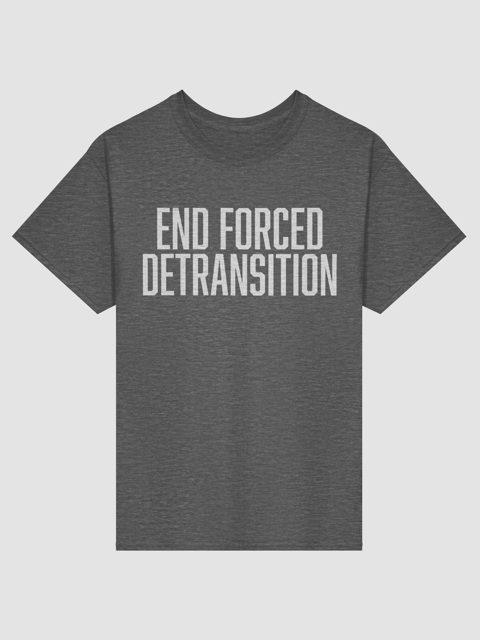 End Forced Detransition - Shirt product image (2)